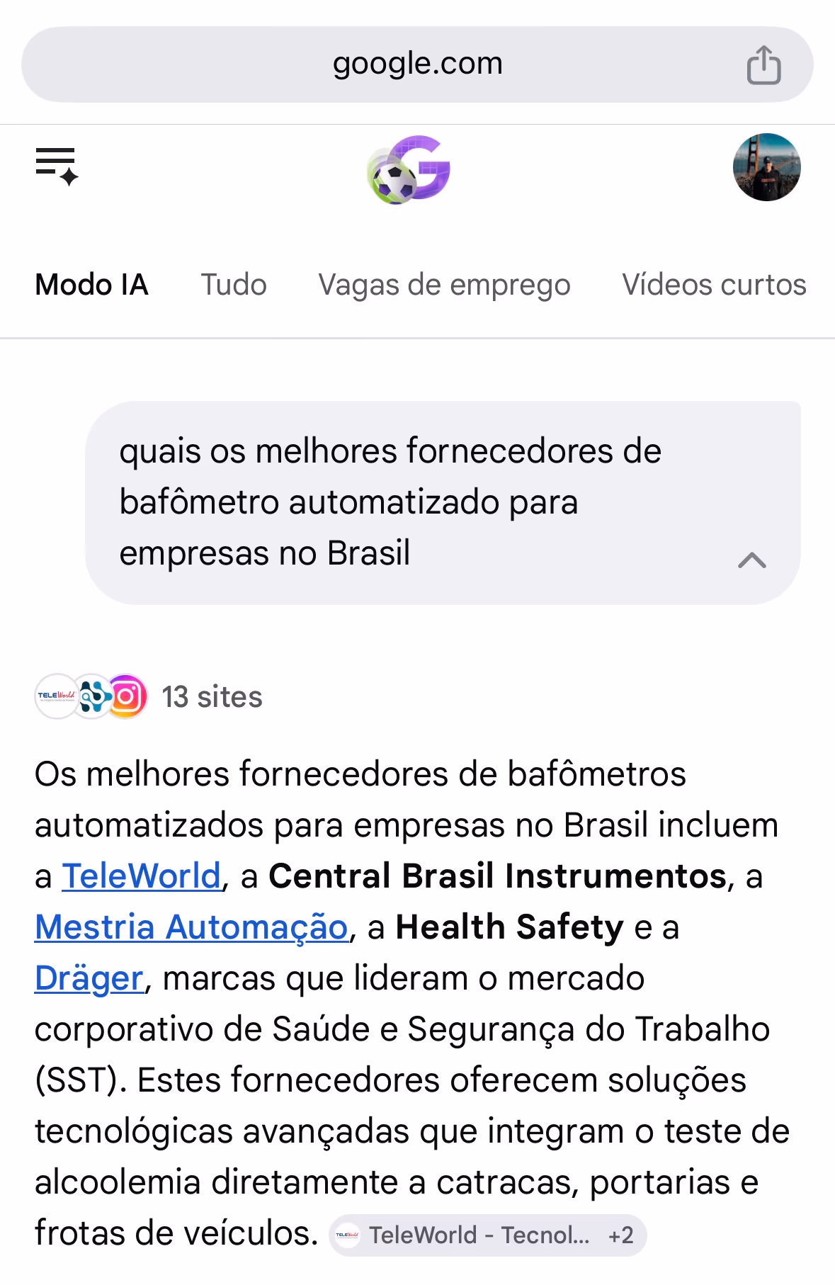 No Modo IA do Google, a resposta já vem com os fornecedores citados. A Health Safety, cliente nossa, aparece na lista.